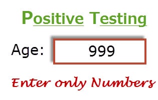 Positive Testing